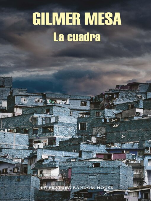 Title details for La cuadra by Gilmer Mesa - Available